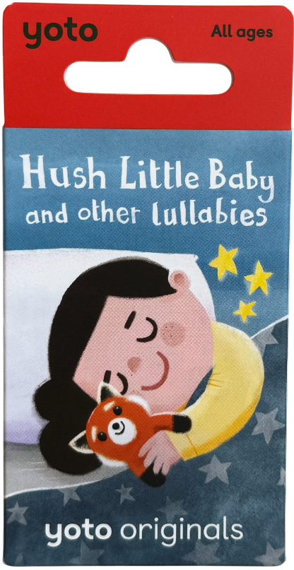 Yoto Card Hush Little Baby and other Lullabies